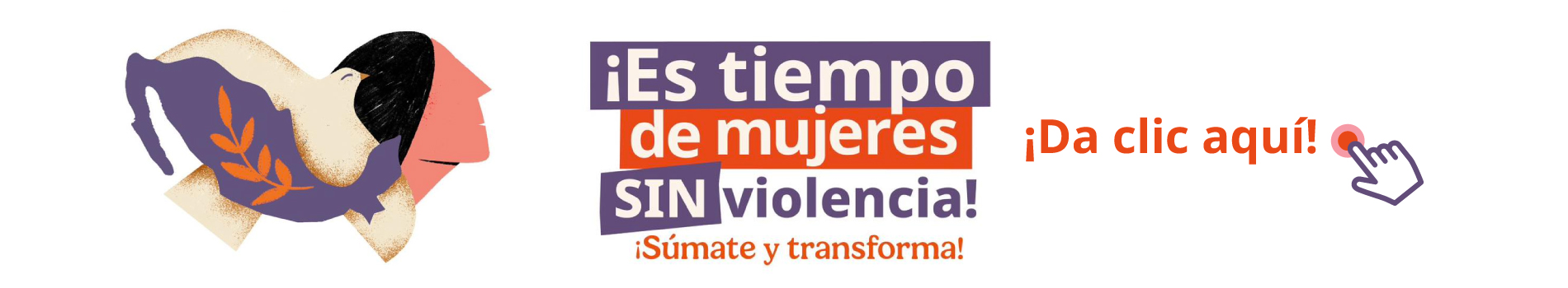 Es tiempo de mujeres sin violencia